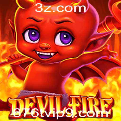 Descobrindo o Mundo de DevilFire: Uma Aventura Inesquecível